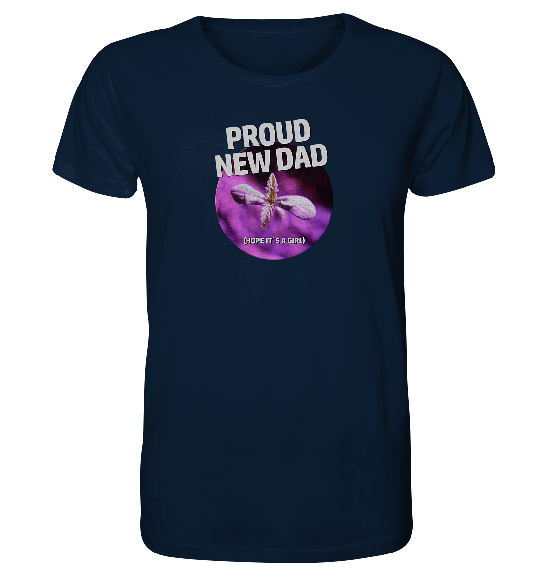Proud new dad - Organic Shirt